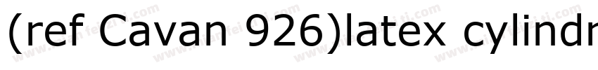 (ref Cavan 926)latex cylindrical字体转换